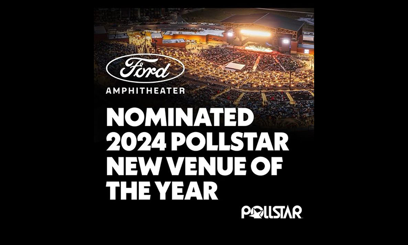 2024 NEW VENUE OF THE YEAR NOMINEE | FORD AMPHITHEATER